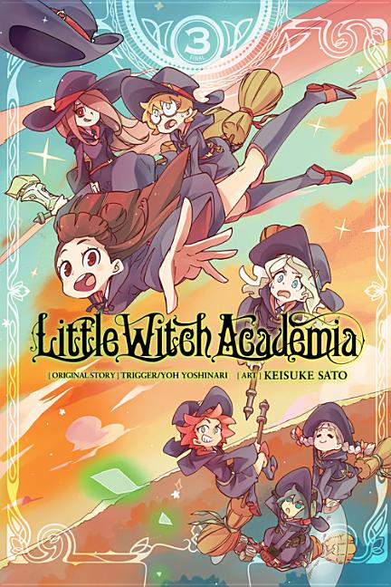 Book cover for Little Witch Academia, Vol. 3
