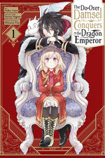 Book cover for Do-Over Damsel Conquers the Dragon Emperor, Vol. 1 (Manga): Volume 1