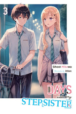 Book cover for Days with My Stepsister, Vol. 3 (Light Novel): Volume 3