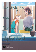 Book cover for Monthly in the Garden with My Landlord, Vol. 2