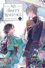 Book cover for My Happy Marriage, Vol. 6 (Light Novel)