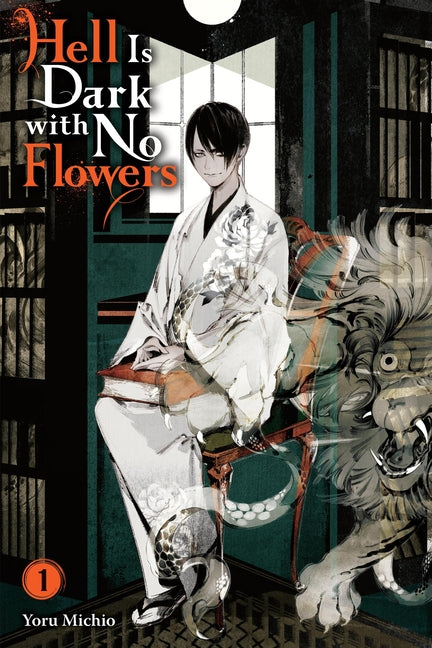 Book cover for Hell Is Dark with No Flowers, Vol. 1 (Light Novel)
