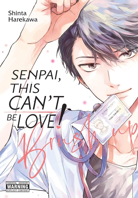 Book cover for Senpai, This Can't Be Love! Brush Up