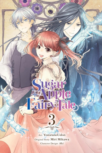 Book cover for Sugar Apple Fairy Tale, Vol. 3 (Manga): Volume 3