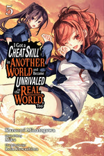 Book cover for I Got a Cheat Skill in Another World and Became Unrivaled in the Real World, Too, Vol. 5 (Manga): Volume 5