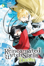 Book cover for Reincarnated Witch Spells Doom, Vol. 6: Volume 6