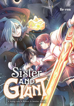 Book cover for Sister and Giant: A Young Lady Is Reborn in Another World, Vol. 3