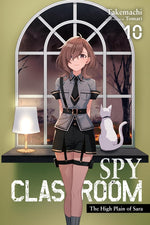 Book cover for Spy Classroom, Vol. 10 (Light Novel): The High Plain of Sara Volume 10