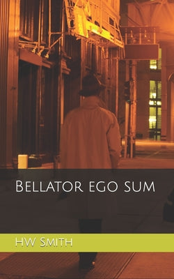Book cover for Bellator ego sum