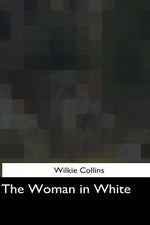 Book cover for The Woman in White