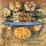 Book cover for Unexpected Cookbook: The Unofficial Book of Hobbit Cookery