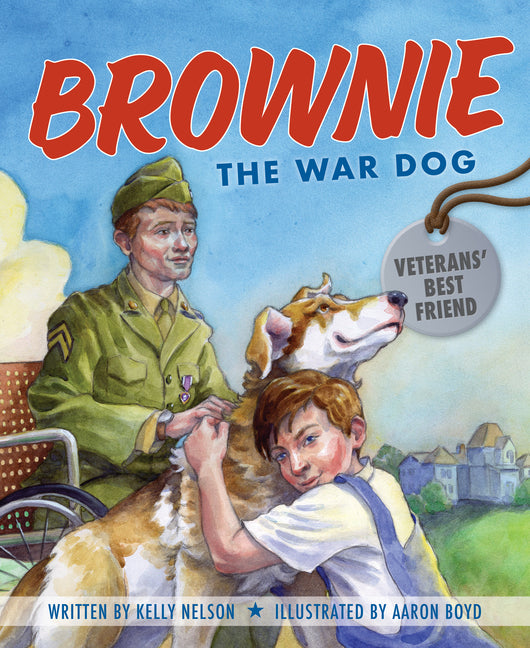 Book cover for Brownie the War Dog: Veterans' Best Friend