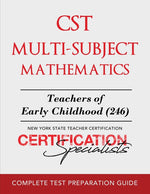 Book cover for CST Multi-Subject Mathematics: Teachers of Early Childhood (246)