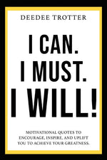 Book cover for I Can. I Must. I Will!