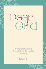 Book cover for Dear G_d: A Conversation with G-d, While on the Road to Recovery