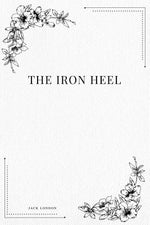 Book cover for The Iron Heel
