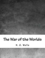 Book cover for The War of the Worlds