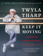 Book cover for Keep It Moving: Lessons for the Rest of Your Life