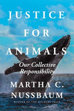 Book cover for Justice for Animals: Our Collective Responsibility