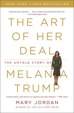 Book cover for Art of Her Deal: The Untold Story of Melania Trump