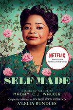 Book cover for Self Made: Inspired by the Life of Madam C.J. Walker (Media Tie-In)