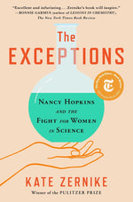 Book cover for The Exceptions: Nancy Hopkins and the Fight for Women in Science