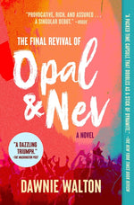 Book cover for The Final Revival of Opal & Nev