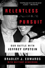Book cover for Relentless Pursuit: Our Battle with Jeffrey Epstein