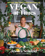 Book cover for Vegan, at Times: 120+ Recipes for Every Day or Every So Often