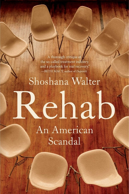 Book cover for Rehab: An American Scandal