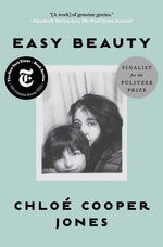 Book cover for Easy Beauty: A Memoir