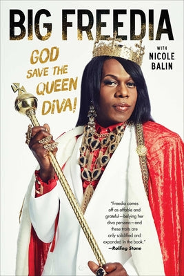 Book cover for Big Freedia: God Save the Queen Diva!