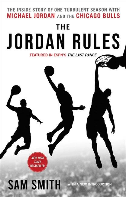 Book cover for The Jordan Rules: The Inside Story of One Turbulent Season with Michael Jordan and the Chicago Bulls