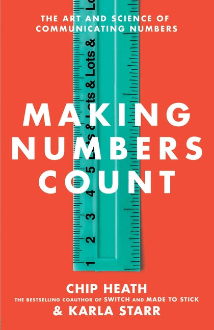 Book cover for Making Numbers Count: The Art and Science of Communicating Numbers