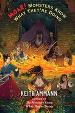 Book cover for Moar! Monsters Know What They're Doing