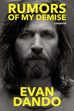 Book cover for Rumors of My Demise: A Memoir