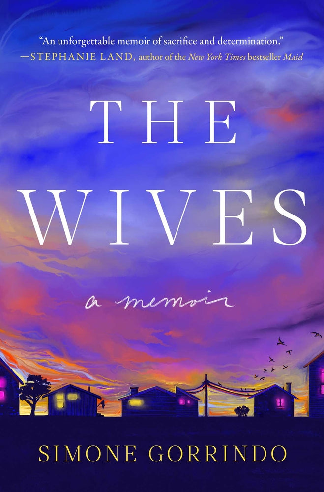 Book cover for The Wives: A Memoir