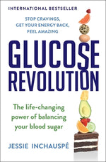 Book cover for Glucose Revolution: The Life-Changing Power of Balancing Your Blood Sugar