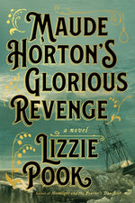 Book cover for Maude Horton's Glorious Revenge