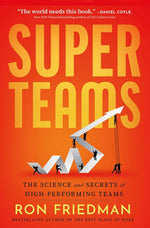 Book cover for Superteams: The Science and Secrets of High-Performing Teams