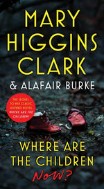 Book cover for Where Are the Children Now?