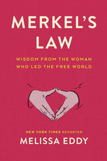 Book cover for Merkel's Law: Wisdom from the Woman Who Led the Free World