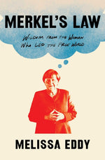 Book cover for Merkel's Law: Wisdom from the Woman Who Led the Free World