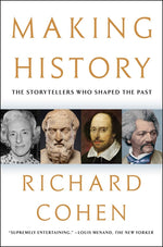 Book cover for Making History: The Storytellers Who Shaped the Past