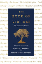 Book cover for Book of Virtues: 30th Anniversary Edition