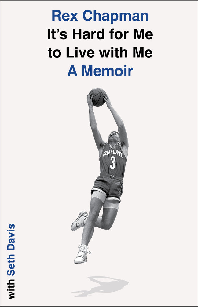 Book cover for It's Hard for Me to Live with Me: A Memoir