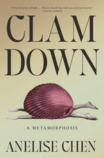 Book cover for Clam Down: A Metamorphosis