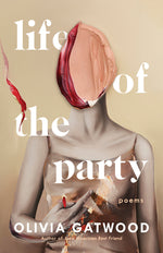 Book cover for Life of the Party: Poems
