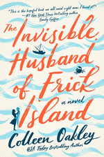 Book cover for The Invisible Husband of Frick Island