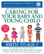 Book cover for Caring for Your Baby and Young Child, 7th Edition: Birth to Age 5